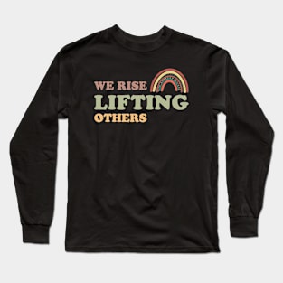 We Rise Lifting Others Vintage Long Sleeve T-Shirt